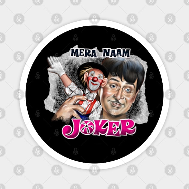 Mera naam joker Magnet by SAN ART STUDIO 